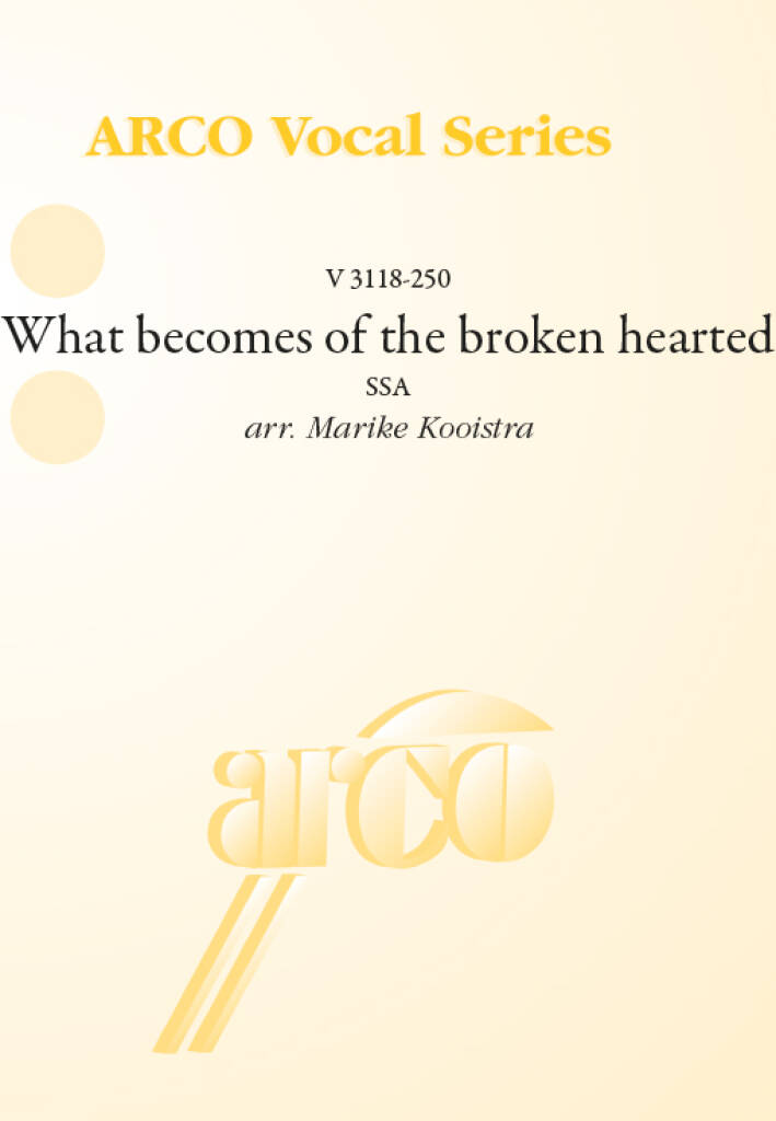 What becomes of the broken hearted